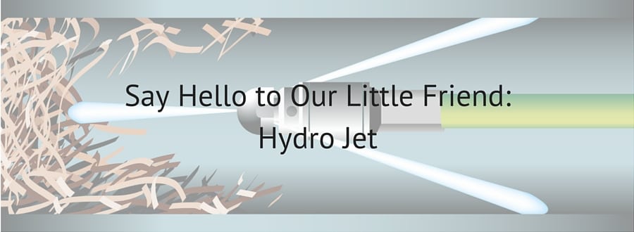Hydro jet drain cleaning Plumbing